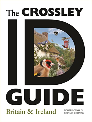 The Crossley Id Guide Britain & Ireland: Britain And Ireland