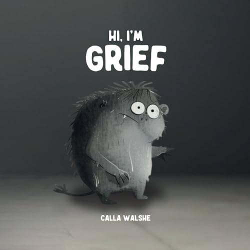 Hi, I'M Grief