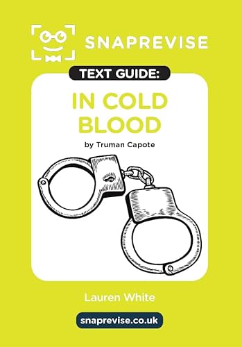 In Cold Blood By Truman Capote Snaprevise Text Guide