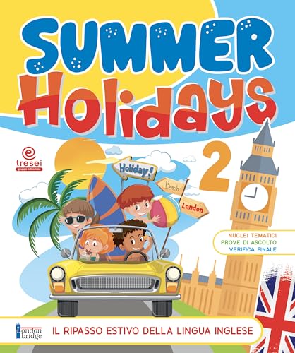 Summer Holidays 2