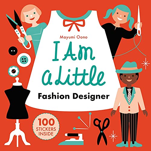 I Am A Little Fashion Designer (Careers For Kids): (Toddler Activity Kit, Fashion Design For Kids Book)