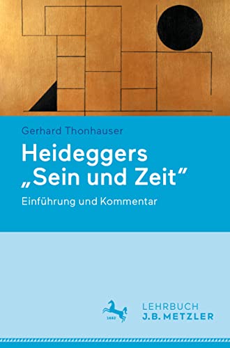 Heideggers "Sein Und Zeit": Einführung Und Kommentar: Einführung Und Kommentar