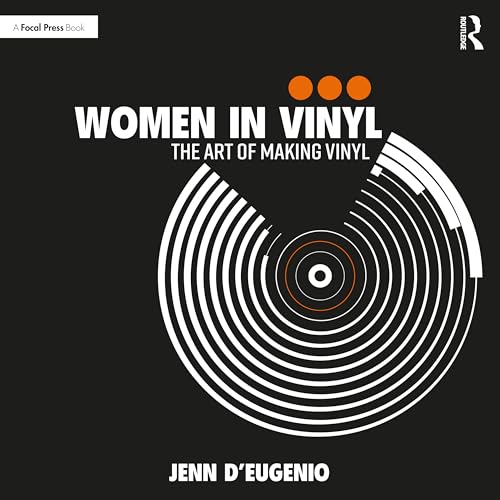 Women In Vinyl: The Art Of Making Vinyl