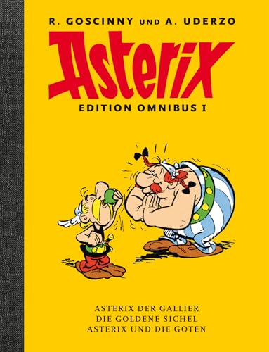Asterix Edition Omnibus I: Asterix Der Gallier - Die Goldene Sichel - Asterix Und Die Goten