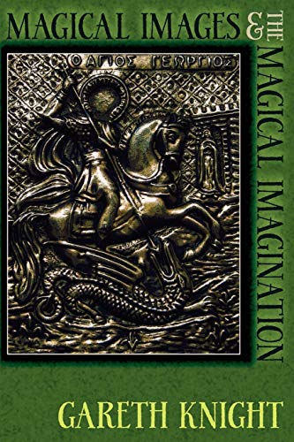 Magical Images And The Magical Imagination