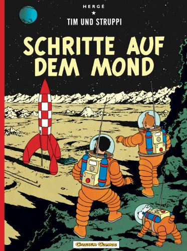 Tim Und Struppi 17: Schritte Auf Dem Mond: Kindercomic Ab 8 Jahren. Ideal Für Leseanfänger. Comic-Klassiker: 16
