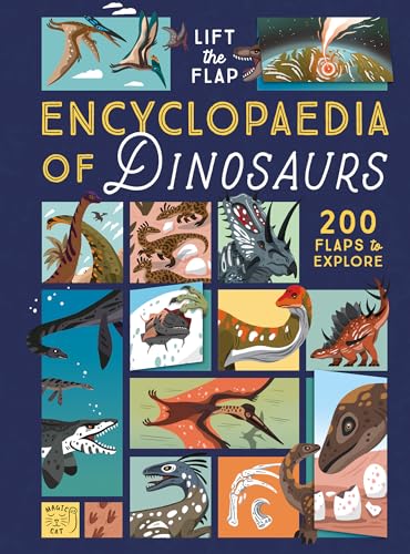 Lift-The-Flap Encyclopedia Of Dinosaurs: 200 Flaps To Explore!