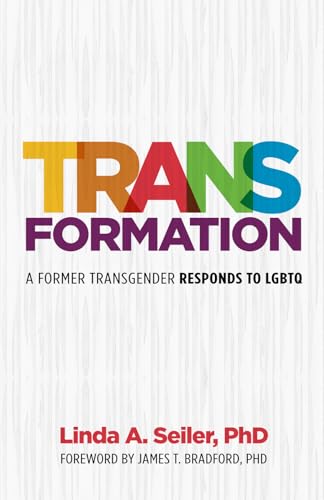 Trans-Formation: A Former Transgender Responds To Lgbtq