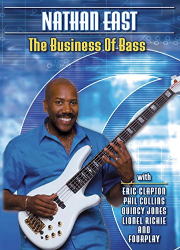 Nathan East - The Business Of Bass