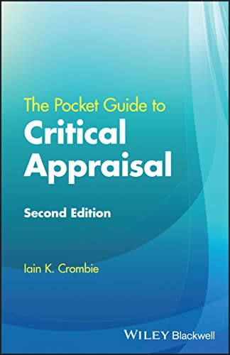 The Pocket Guide To Critical Appraisal
