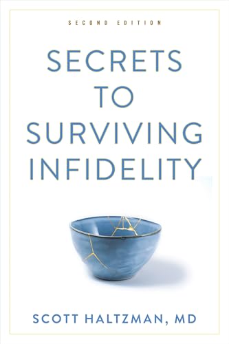 Secrets To Surviving Infidelity