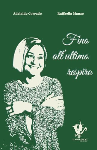 Fino All'Ultimo Respiro. Ediz. A Caratteri Grandi