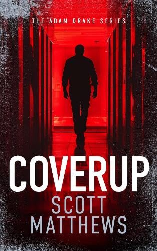 Coverup: An Adam Drake Novel