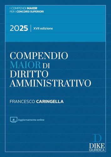 Compendio Di Diritto Amministrativo. Ediz. Maior. Con Aggiornamento Online