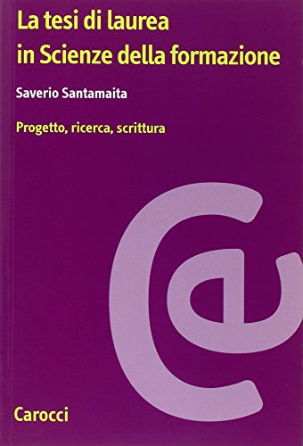 Laurearsi In Scienze Della Formazione. Progetto, Ricerca, Scrittura