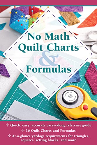 No Math Quilt Charts & Formulas