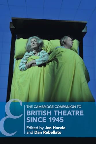 The Cambridge Companion To British Theatre Since 1945