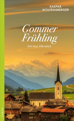 Gommer Frühling: Ein Fall Für Kauz: 4