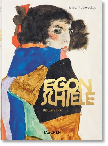 Egon Schiele. Die Gemälde. 40Th Ed.