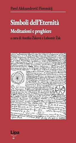 Simboli Dell'Eternità. Meditazioni E Preghiere