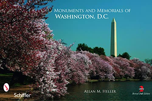 Monuments And Memorials Of Washington, D.C. [Lingua Inglese]