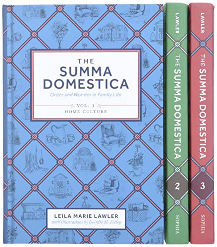 The Summa Domestica: Order And Wonder In Family Life