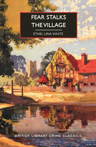 Fear Stalks The Village