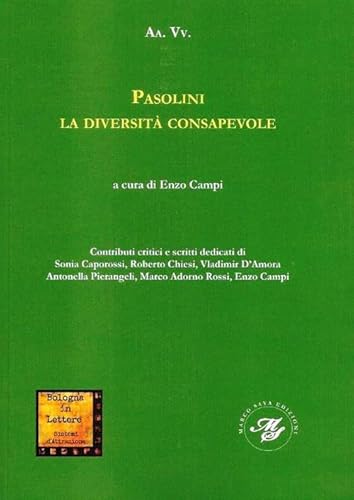 Pasolini La Diversità Consapevole