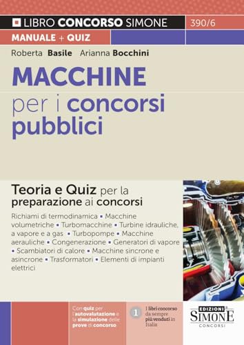 Macchine Per I Concorsi Pubblici - Teoria E Quiz Per La Preparazione Ai Concorsi