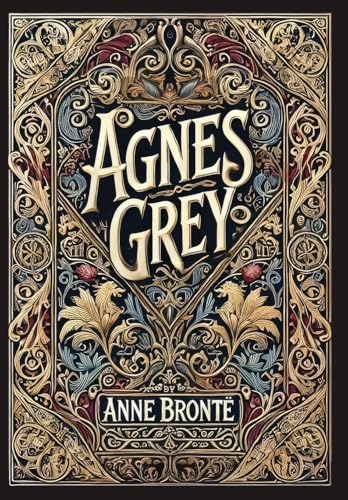 Agnes Grey (Collector'S Edition) (Laminated Hardback With Jacket)