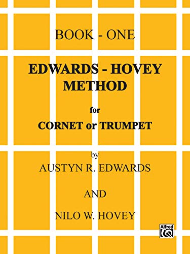 Edwards-Hovey Method For Cornet Or Trumpet Book One