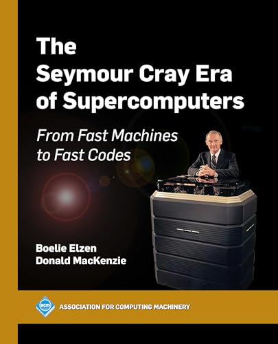 The Seymour Cray Era Of Supercomputers: From Fast Machines To Fast Codes