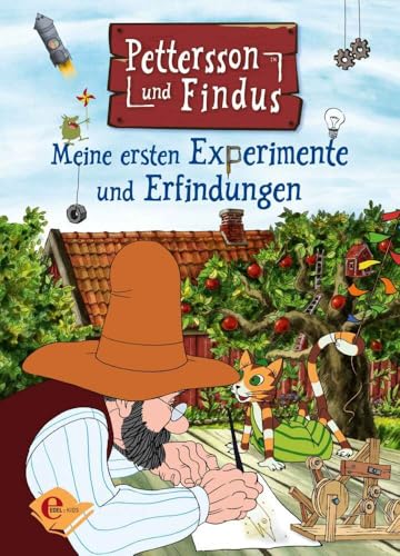 Pettersson Und Findus. Meine Ersten Experimente Und Erfindungen