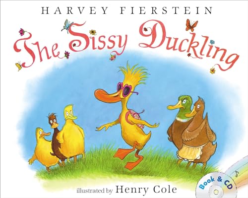 The Sissy Duckling: Book And Cd