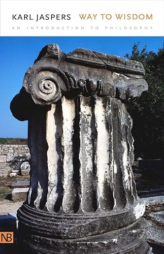 Way To Wisdom: An Introduction To Philosophy