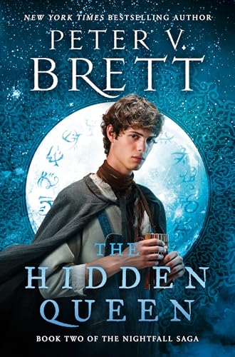 The Hidden Queen: Book Two Of The Nightfall Saga
