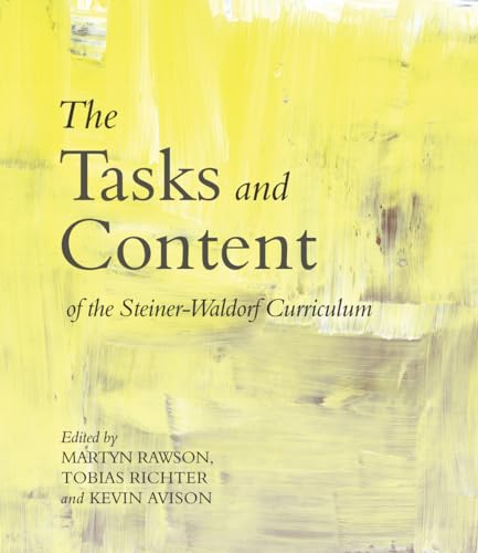 The Tasks And Content Of The Steiner-Waldorf Curriculum