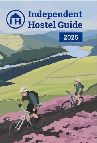 Independent Hostel Guide 2025 - Handbook Of Independent Hostels Uk