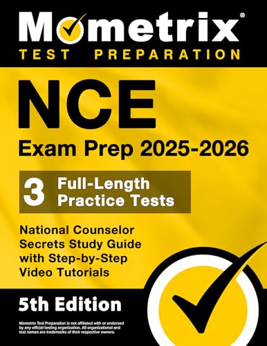 Nce Exam Prep - Full-Length Practice Tests, National Counselor Secrets Study Guide With Step-By-Step Video Tutorials: [5Th Edition]