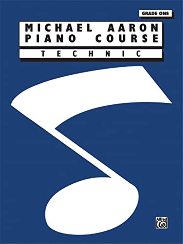 Michael Aaron Piano Course: Technic: Grade One [Lingua Inglese]: Technic, Grade 1