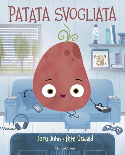 Patata Svogliata. Ediz. Illustrata