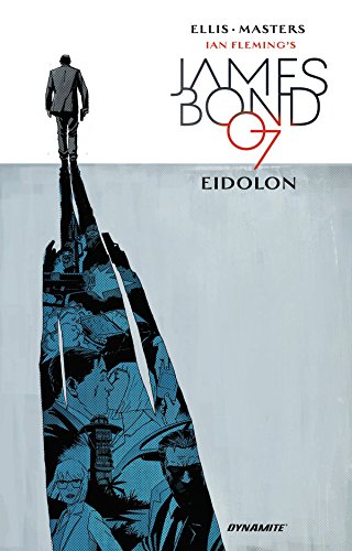 Ian Fleming'S James Bond 007 2: Eidolon