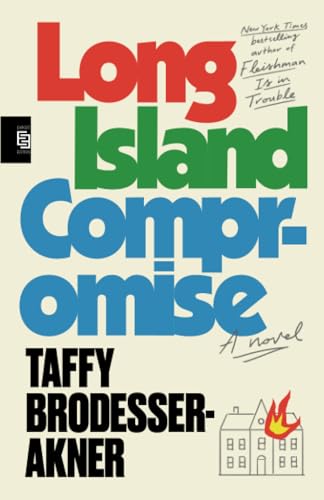 Long Island Compromise: A Novel