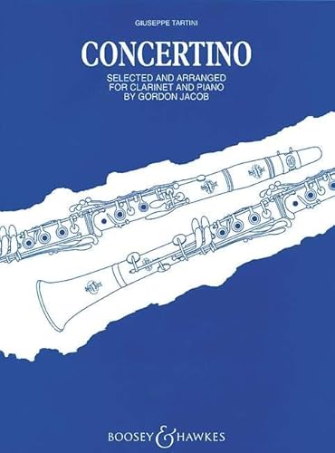 Concertino: For Clarinet And String Orchestra, Selected And Arranged From Sonatas Of Giuseppe Tartini, Clarinet And Piano