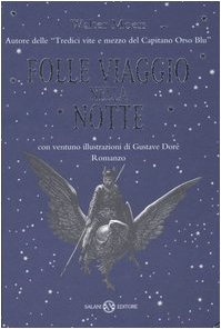 Folle Viaggio Nella Notte