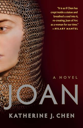 Joan: A Novel Of Joan Of Arc