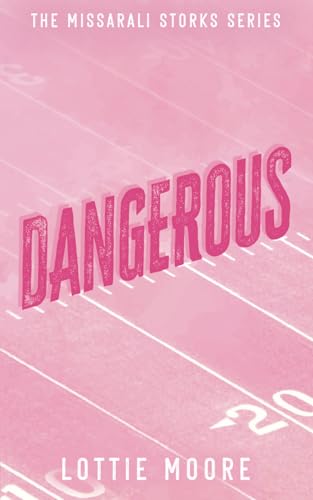 Dangerous