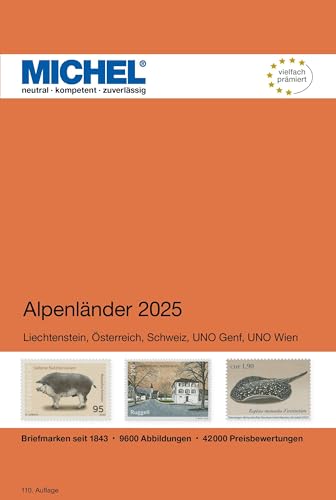 Alpenländer 2025 (E 1): Liechtenstein, Österreich, Schweiz, Uno Genf, Uno Wien