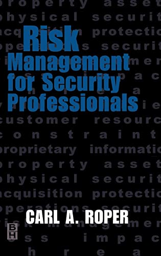 Risk Management For Security Professionals