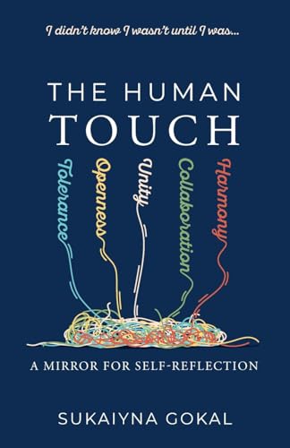 The Human Touch: A Mirror For Self-Reflection